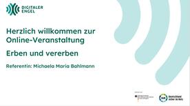 Die erste Folie der Pr&auml;sentation mit der Unterschrift" Herzlich willkommen zur Online-Veranstaltung Erben und vererben" ist abgebildet.