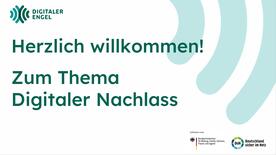 Die Titelfolie zum Thema Digitaler Nachlass