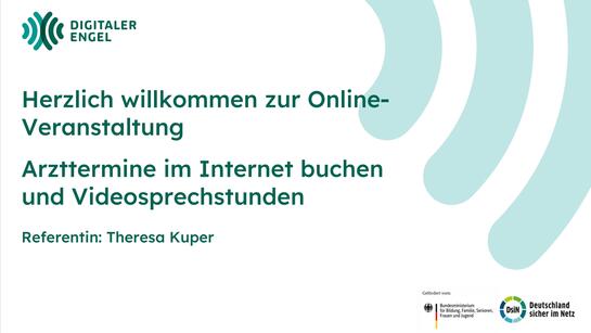 Das Deckblatt der Pr&auml;sentation zum Thema Arzttermine buchen und Videosprechstunden.