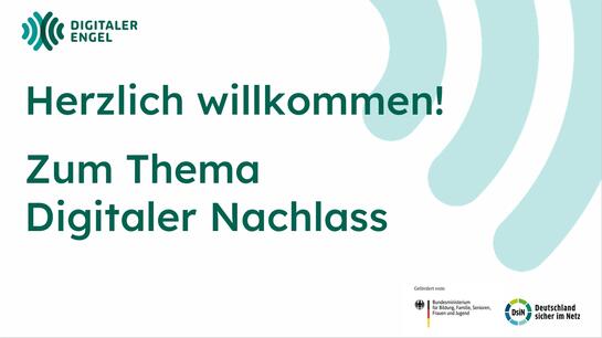 Die Titelfolie zum Thema Digitaler Nachlass